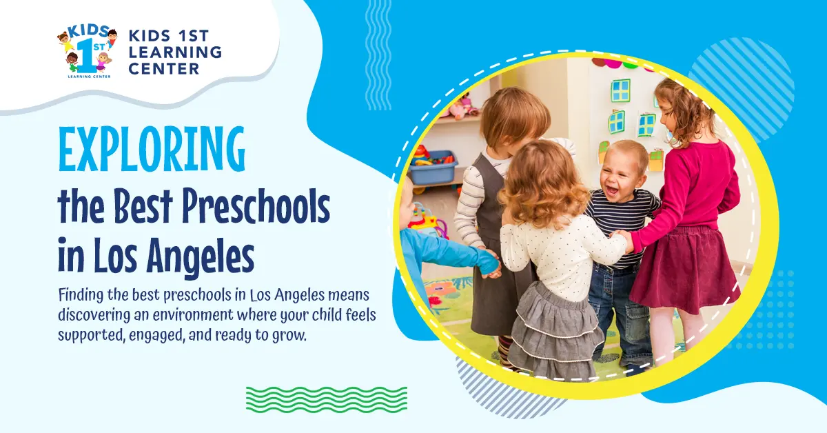 Exploring the Best Preschools in Los Angeles