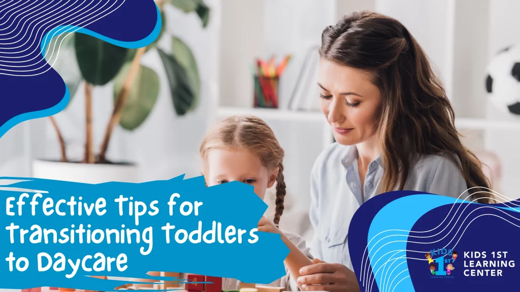 Effective Tips for Transitioning Toddlers