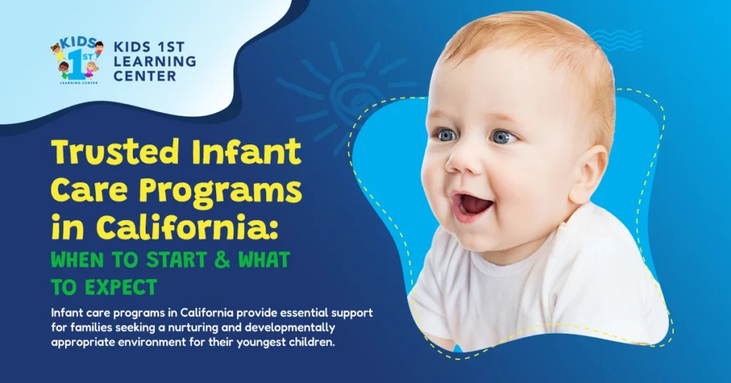 Infant care programs in California