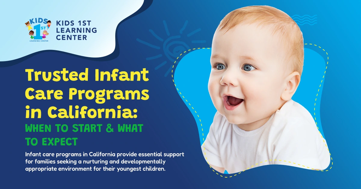 Infant care programs in California