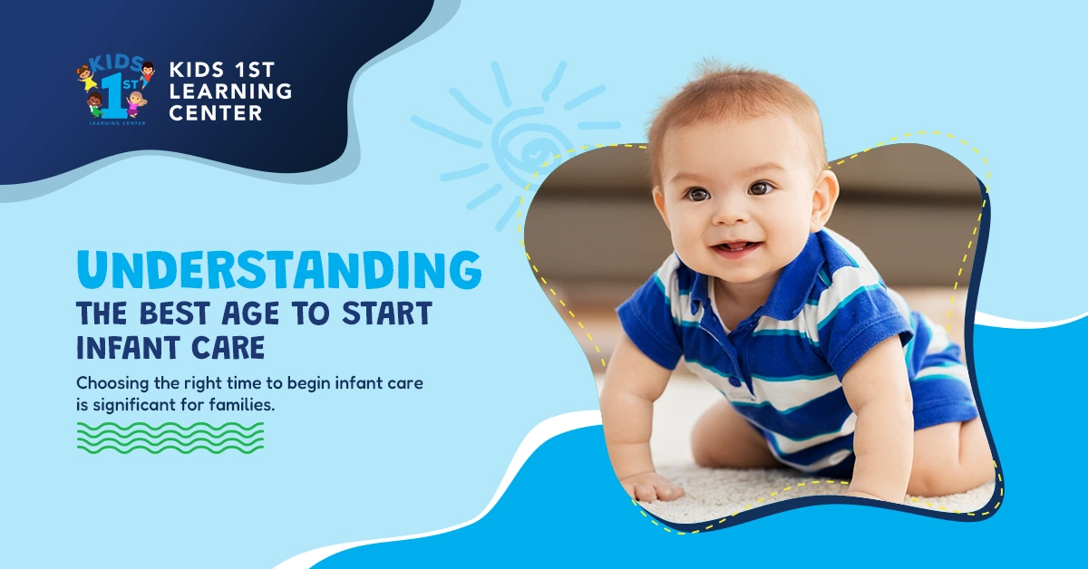 Best Age to Start Infant Care
