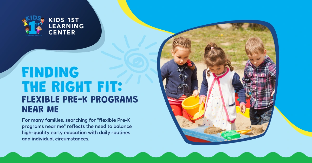 Flexible Pre-K Programs Near Me