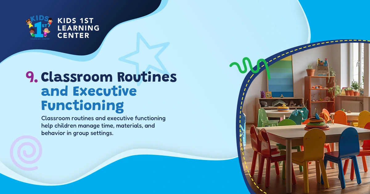 Classroom routines and executive functioning