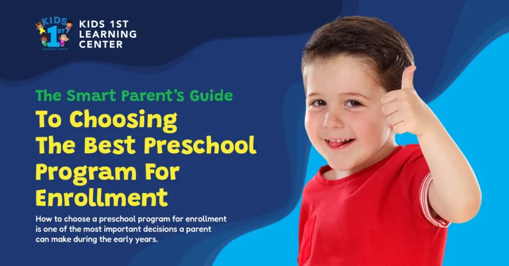 How to choose a preschool program for enrollment