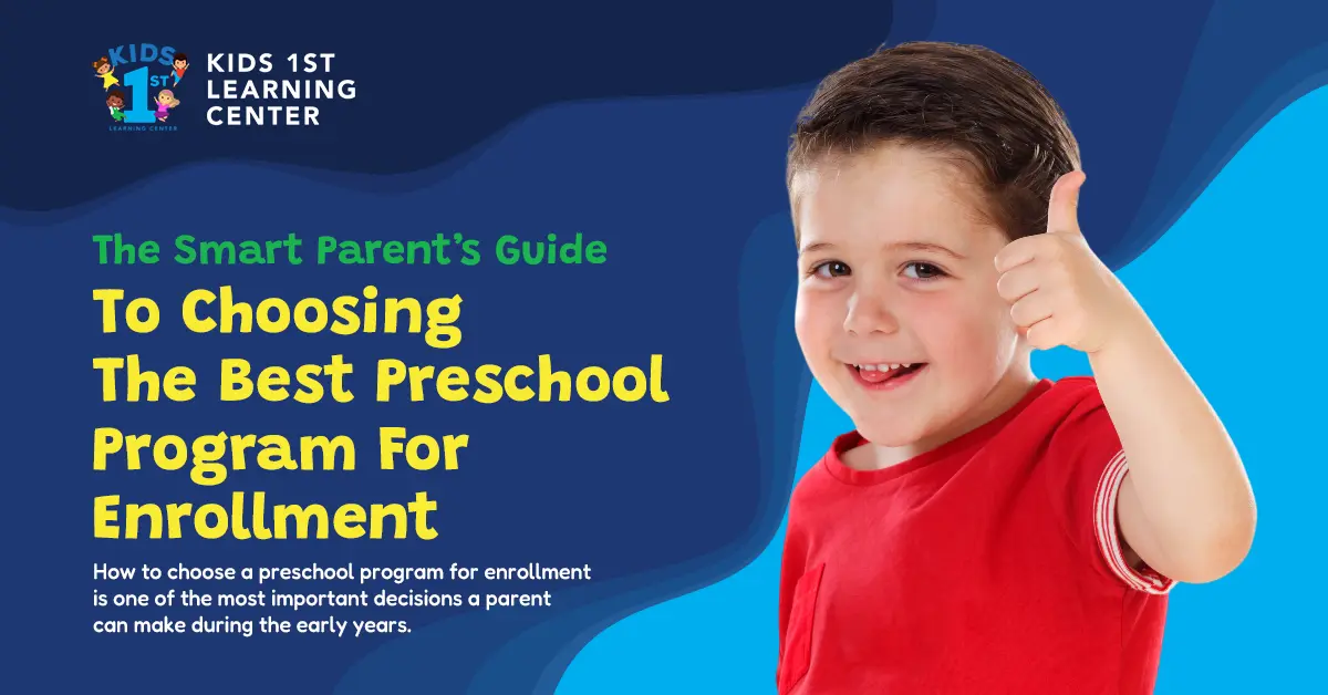 How to choose a preschool program for enrollment