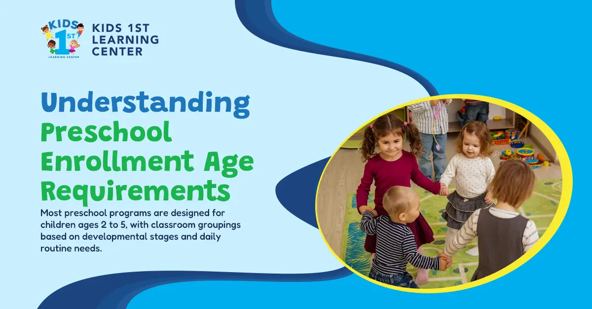 Preschool Enrollment Age Requirements