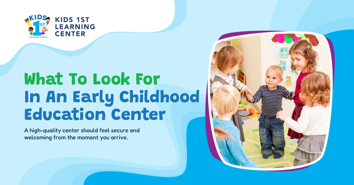 What To Look For In An Early Childhood Education Center