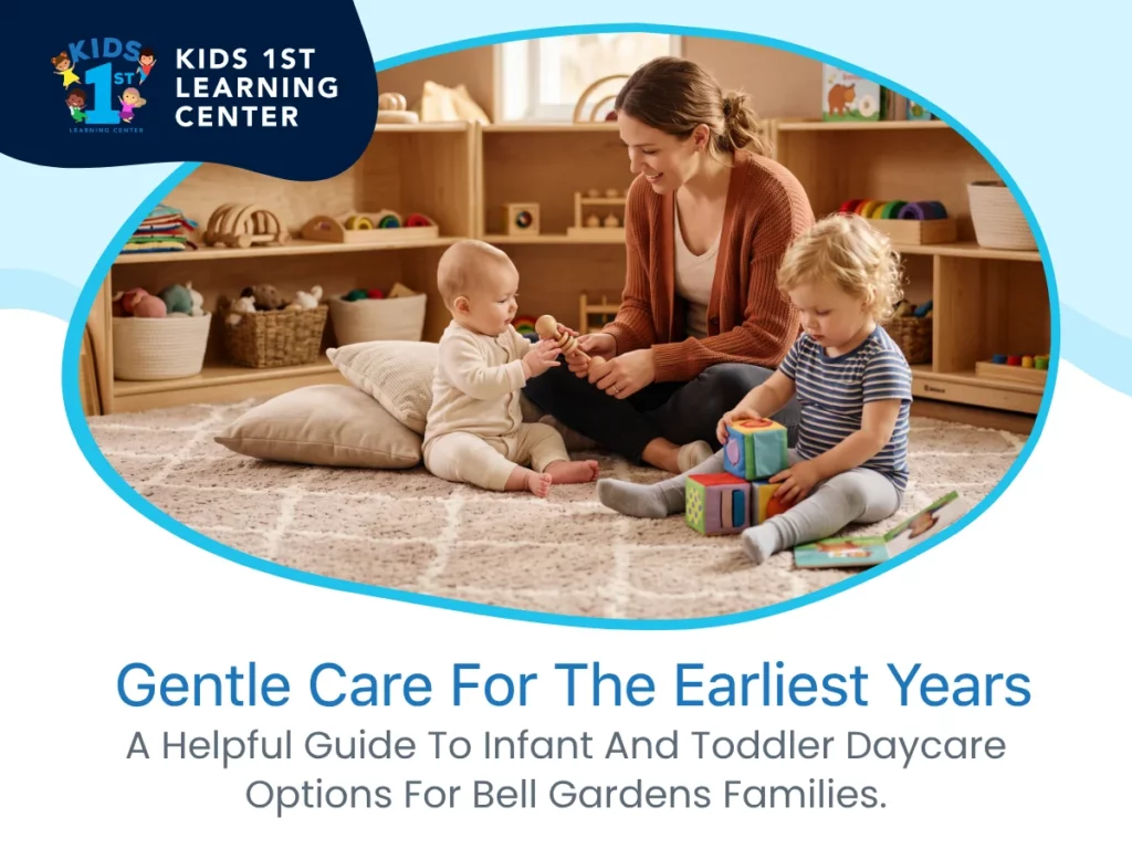 Infant and toddler daycare Bell Gardens